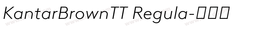 KantarBrownTT Regula字体转换 KantarBrownTT Regula字体转换